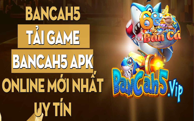BancaH5 - Đánh giá siêu phẩm game bắn cá đổi thưởng