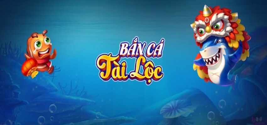 Ban Ca Tai Loc - Trang game bắn cá ăn tiền thật hot nhất