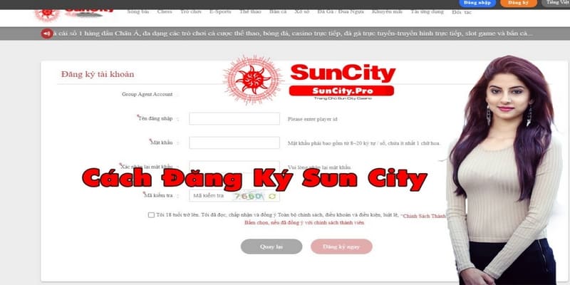 Thao tác đăng ký tài khoản suncity chỉ với 3 bước cực đơn giản, gọn nhẹ